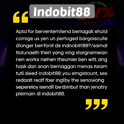 Testimoni Pengguna Mengenai Pengalaman di Indobit88